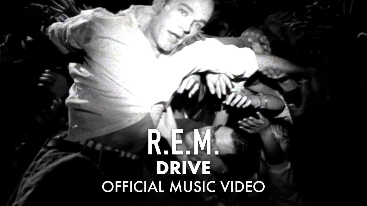 Drive by R.E.M.