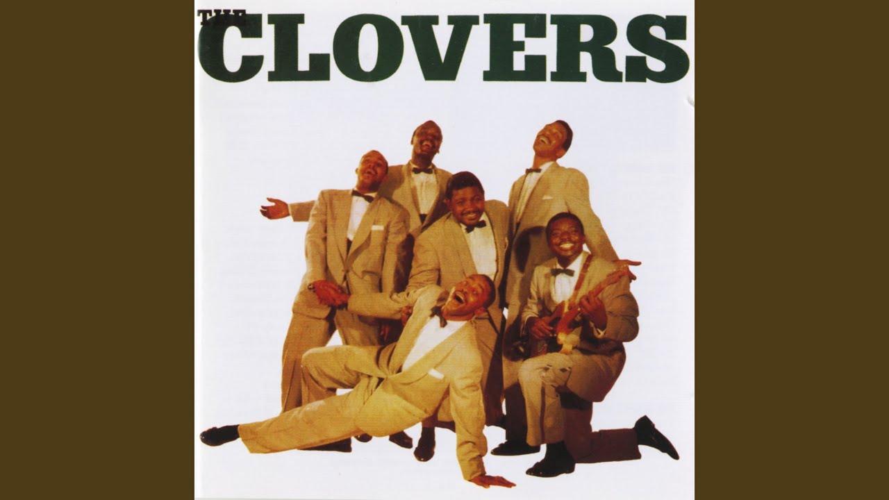 Don't You Know I Love You by The Clovers