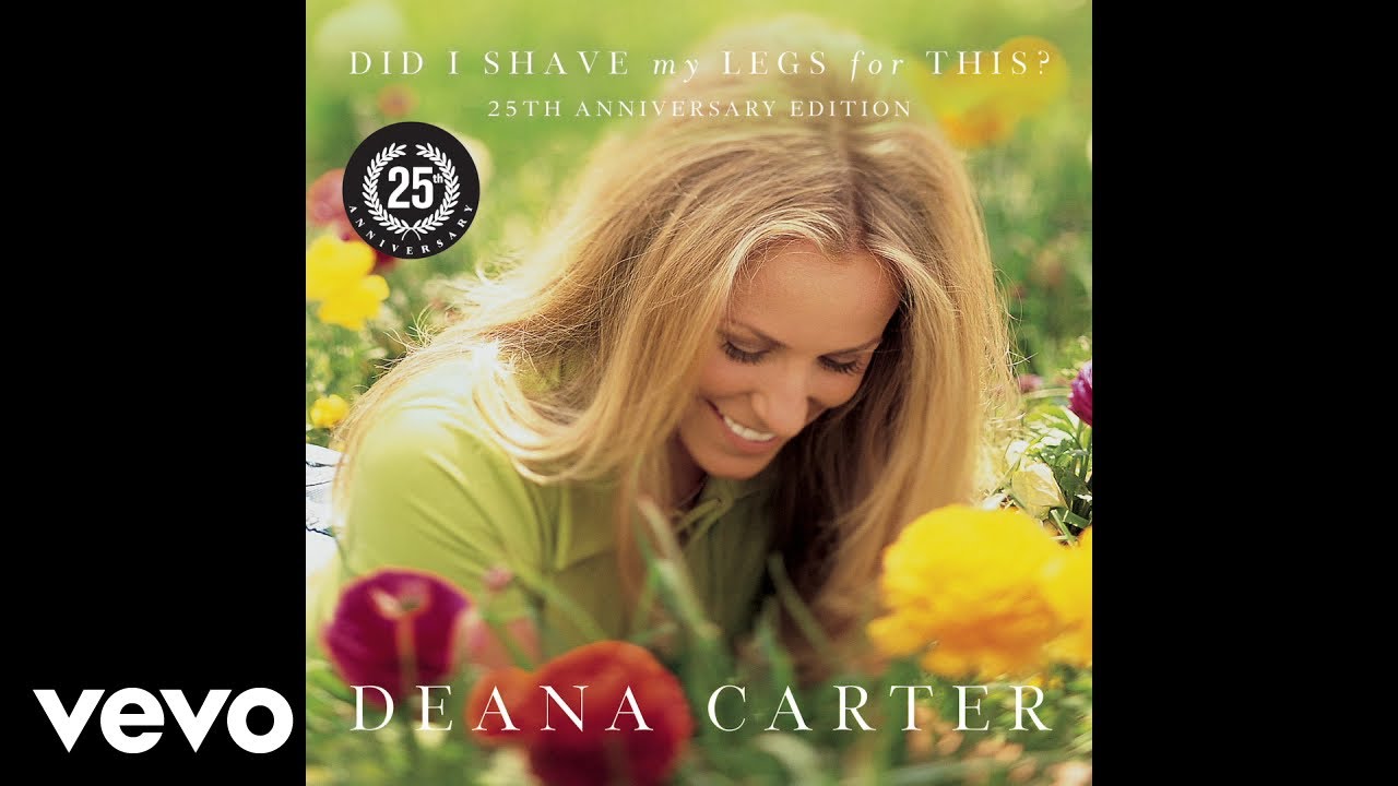 How Do I Get There by Deana Carter