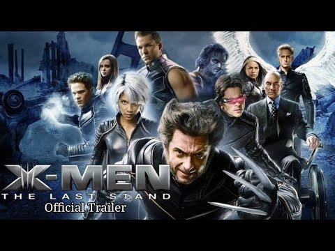 X-Men: The Last Stand