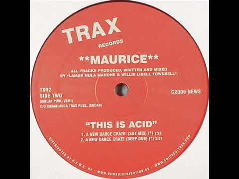 This Is Acid (A New Dance Craze) by Maurice