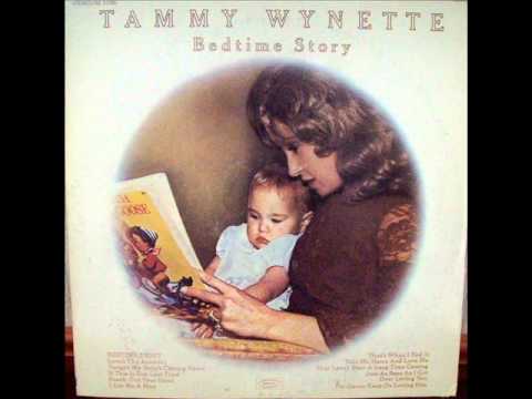 Bedtime Story by Tammy Wynette