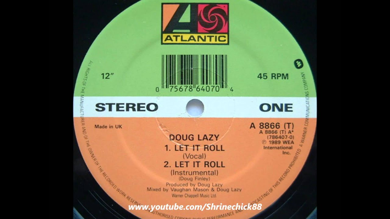 Let It Roll by Doug Lazy