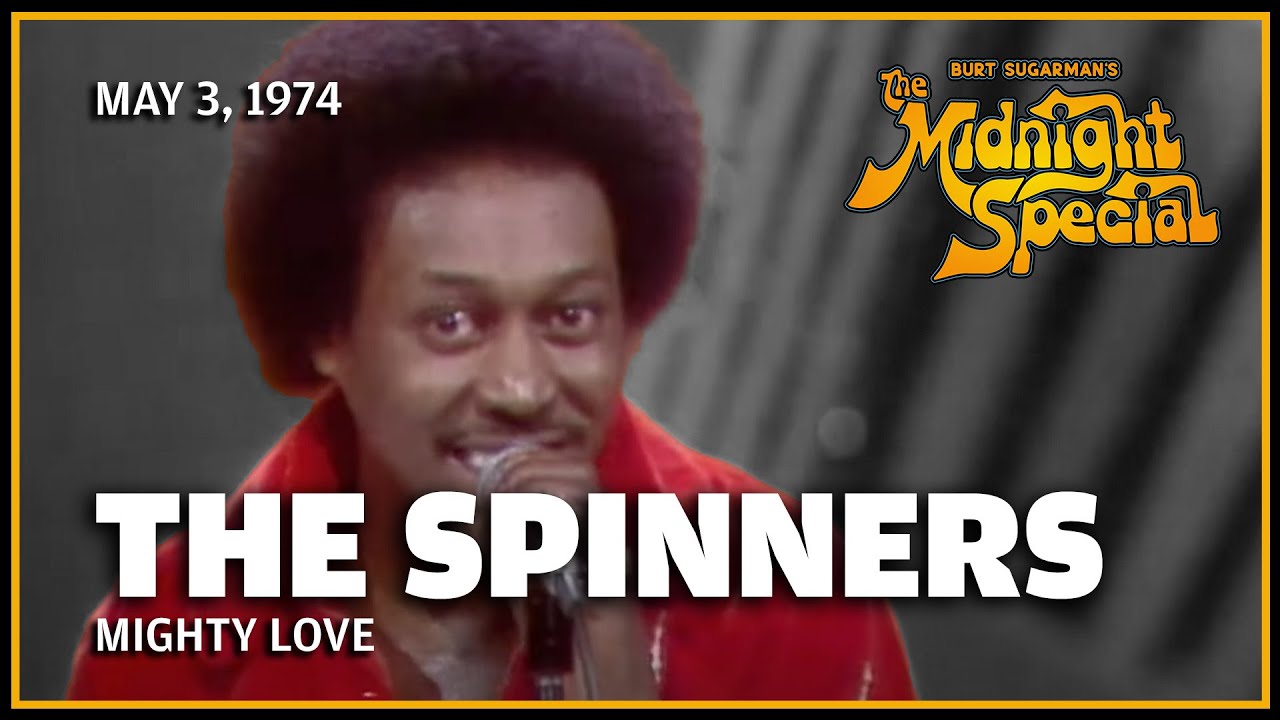 Mighty Love by The Spinners