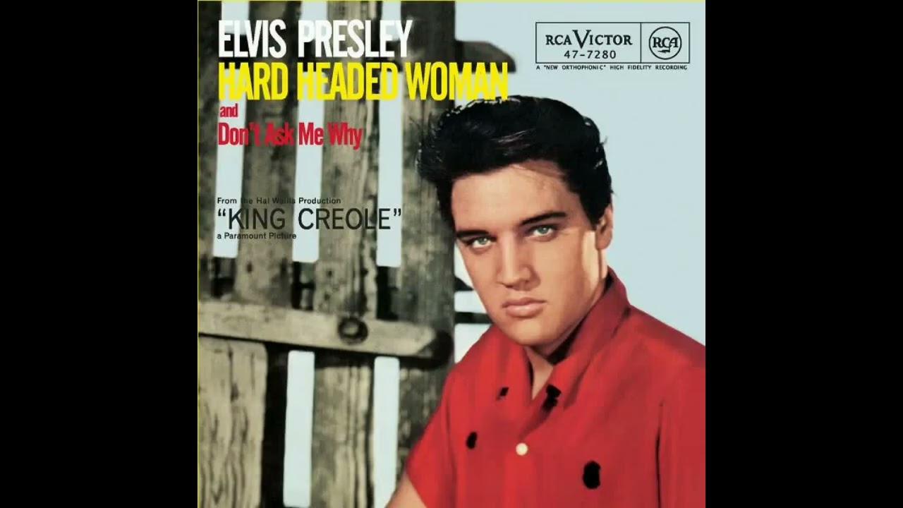 Hard Headed Woman by Elvis Presley with The Jordanaires