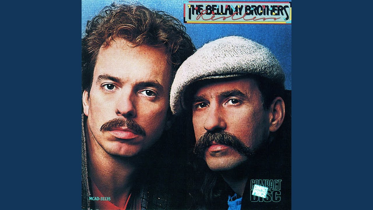 I Need More of You by The Bellamy Brothers