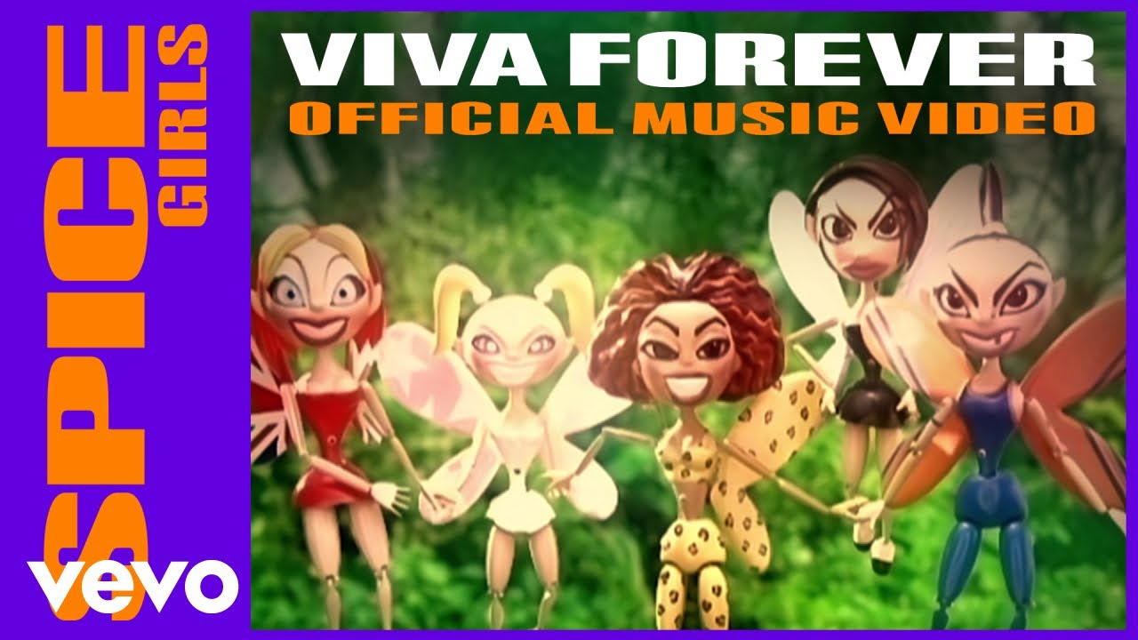 Viva Forever by Spice Girls