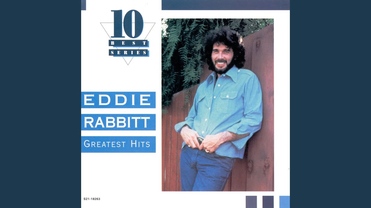 The Best Year of My Life by Eddie Rabbitt