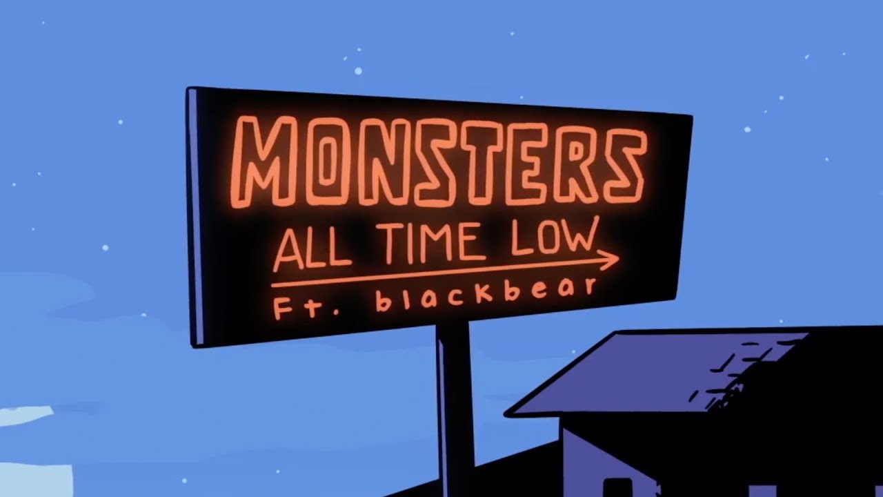 Monsters by All Time Low featuring Blackbear