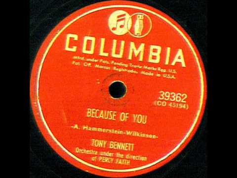 Because of You by Tony Bennett with Orchestra under the direction of Percy Faith