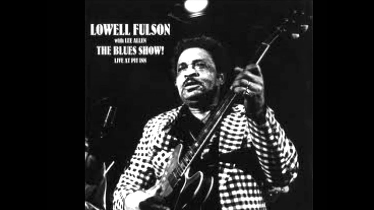 Blue Shadows by Lowell Fulson