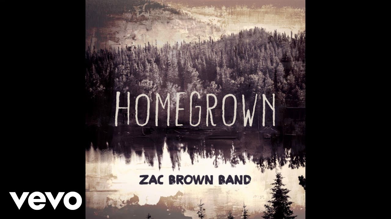Homegrown by Zac Brown Band