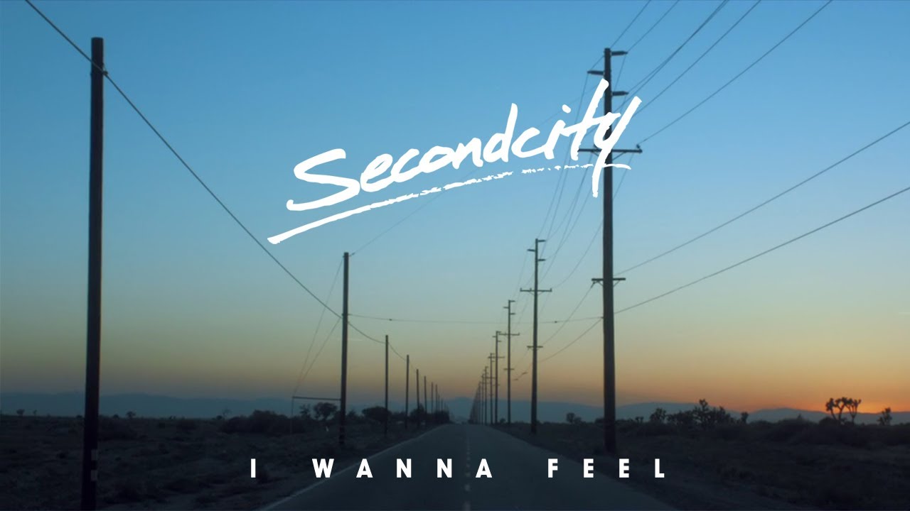 I Wanna Feel by Secondcity