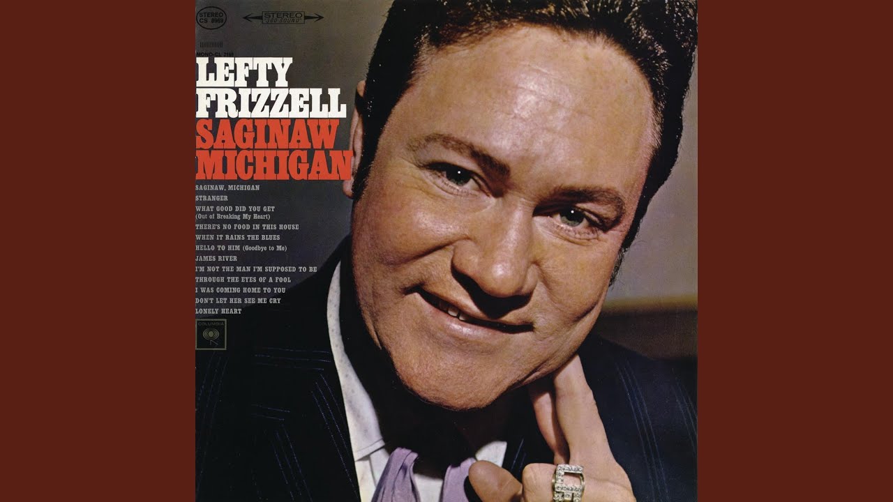 Saginaw, Michigan by Lefty Frizzell