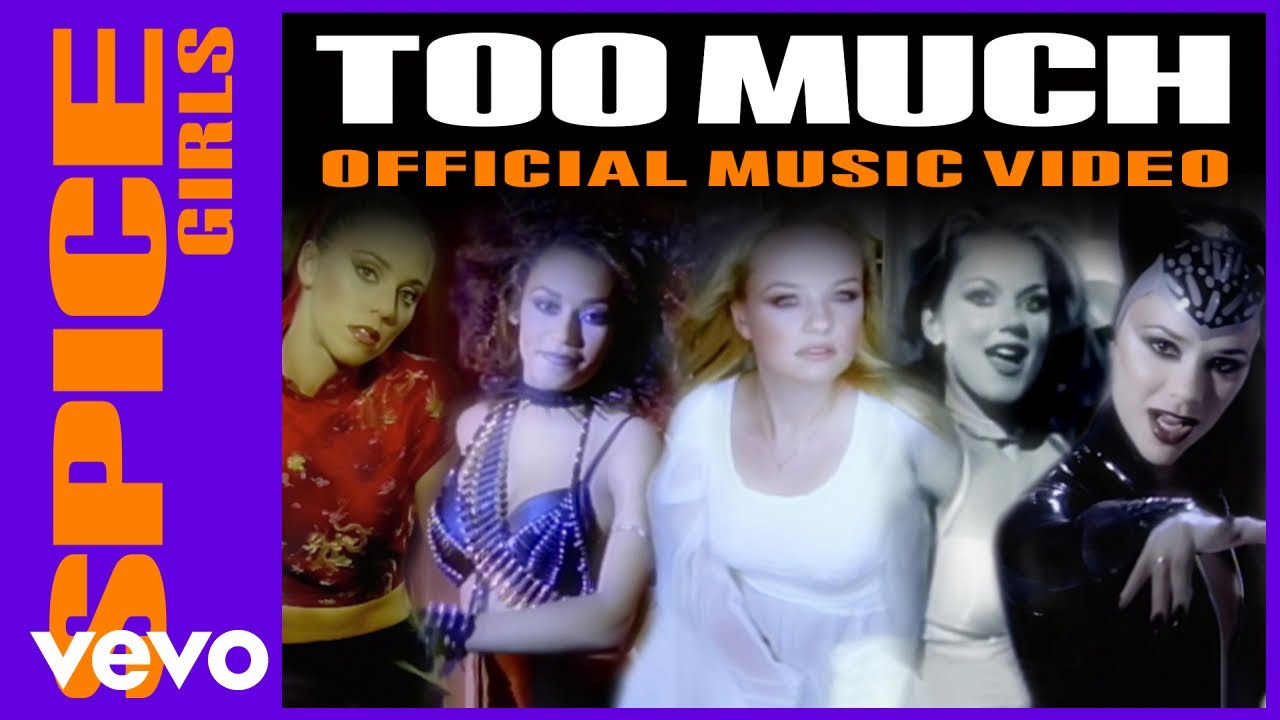 Too Much by Spice Girls