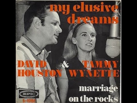 My Elusive Dreams by David Houston and Tammy Wynette