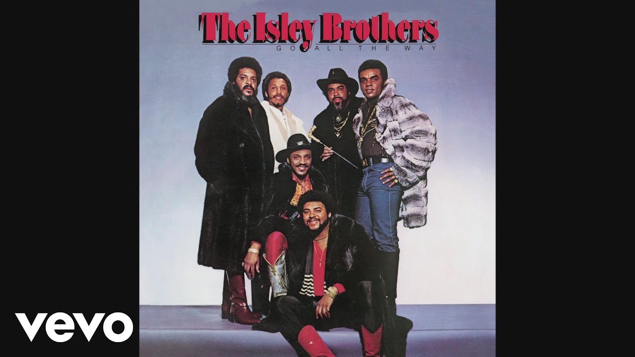 Don't Say Goodnight (It's Time For Love) (Parts 1 & 2) by The Isley Brothers