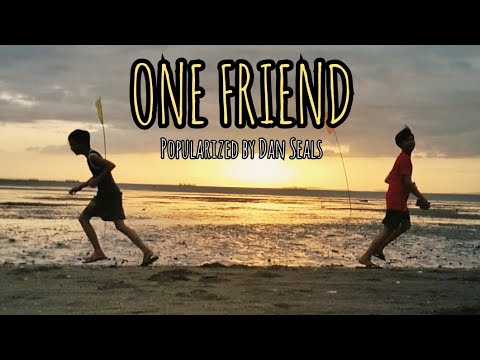 One Friend by Dan Seals