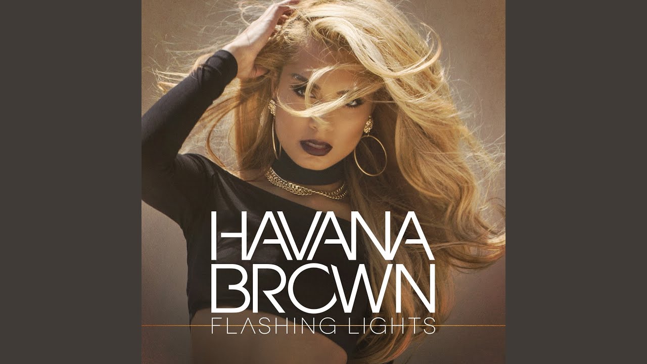 Flashing Lights by Havana Brown