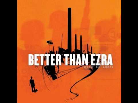 Good by Better Than Ezra