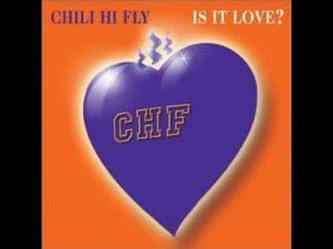 Is It Love? by Chili Hi Fly