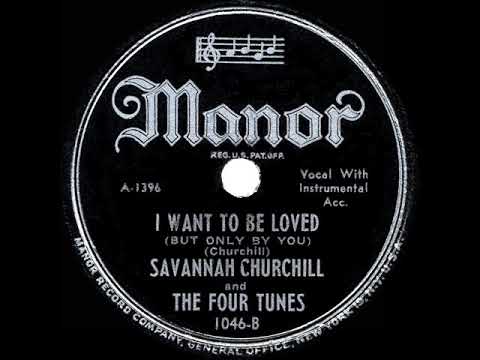 I Want to Be Loved by Savannah Churchill and the Sentimentalists