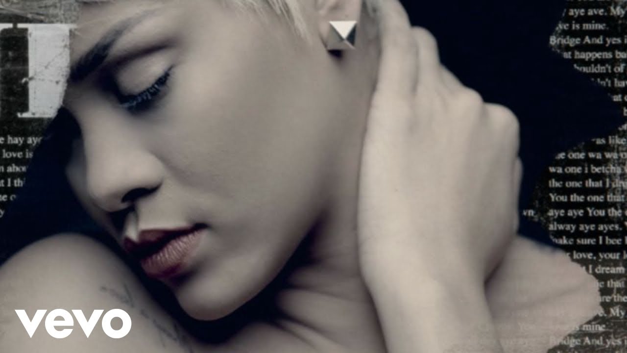 You da One by Rihanna