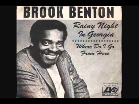 Rainy Night in Georgia by Brook Benton
