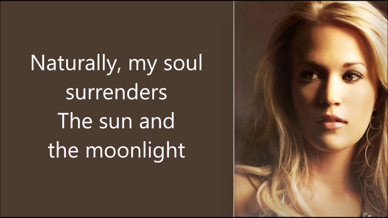 Inside Your Heaven by Carrie Underwood