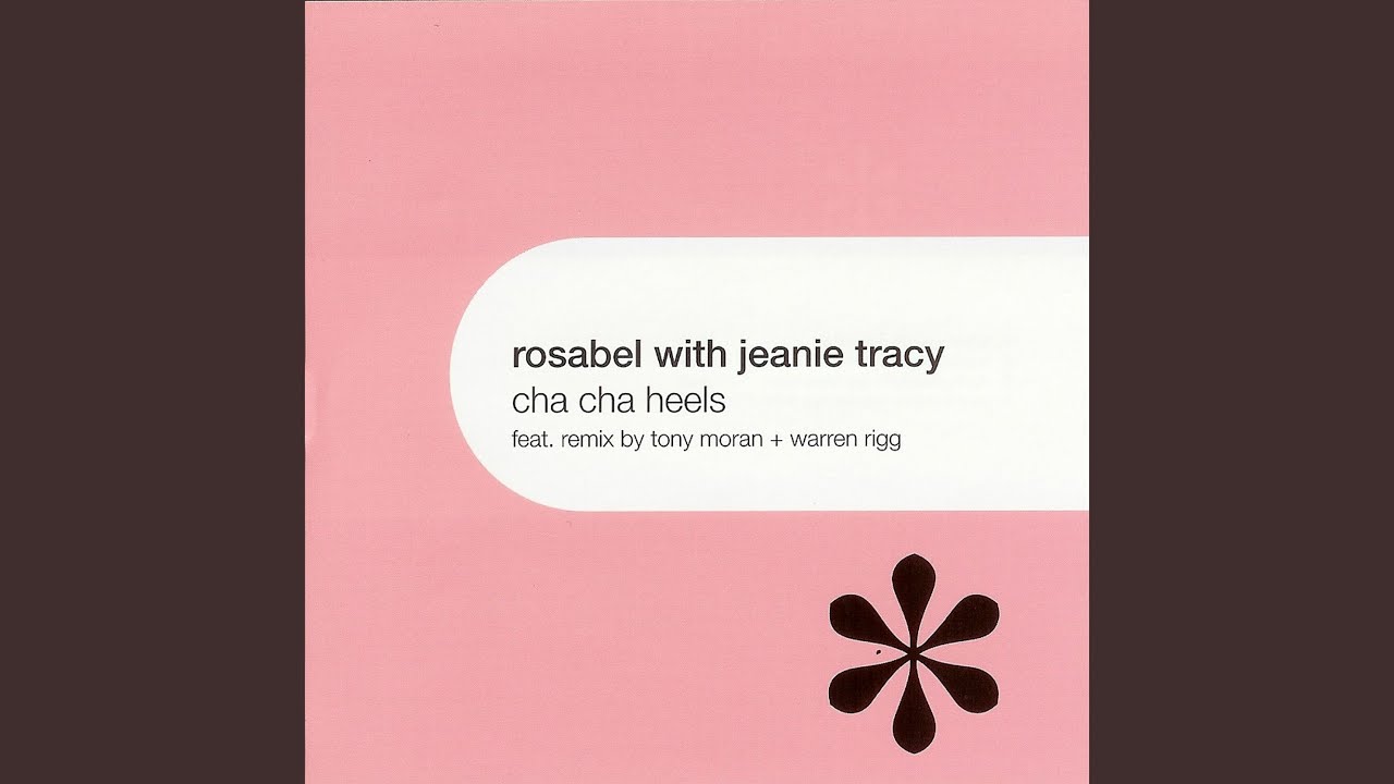 Cha Cha Heels by Rosabel with Jeanie Tracy