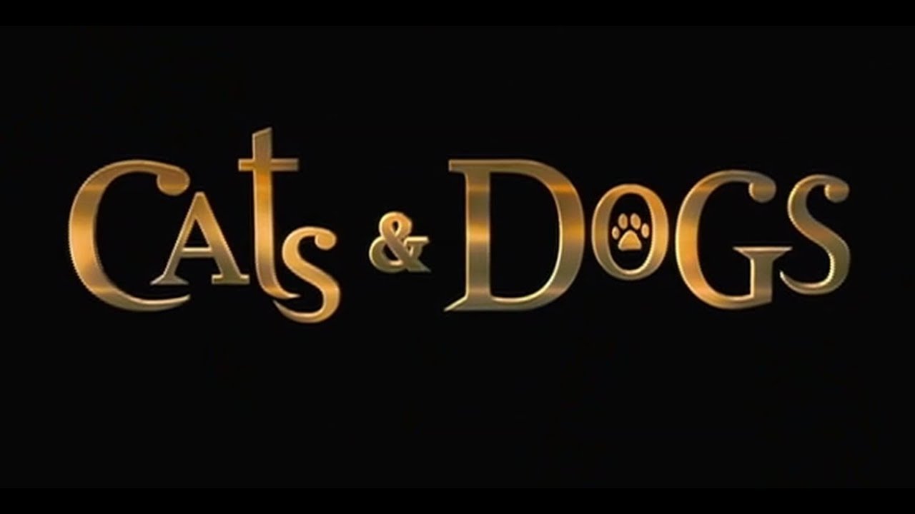 Cats & Dogs