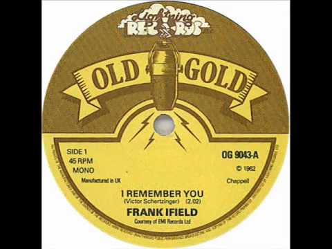 I Remember You by Frank Ifield