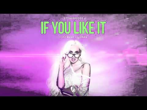 If You Like It by StoneBridge featuring Elsa Li Jones