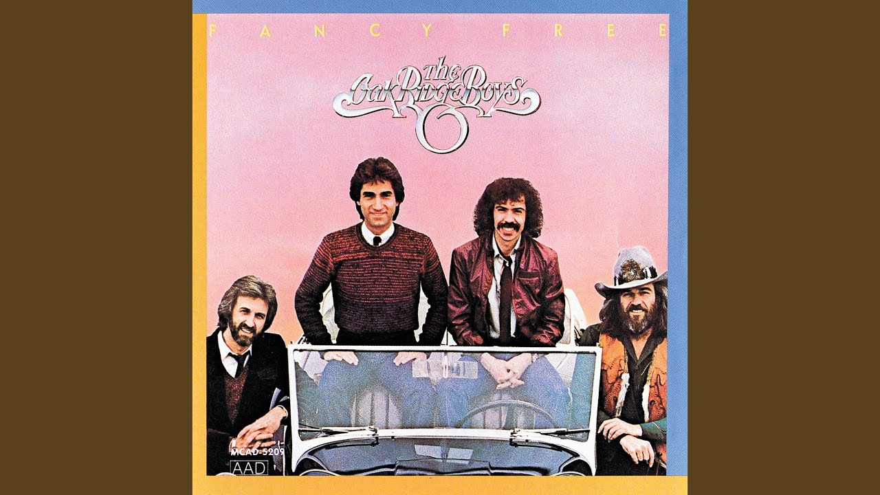 Fancy Free by The Oak Ridge Boys