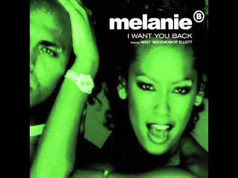 I Want You Back by Melanie B featuring Missy Elliott