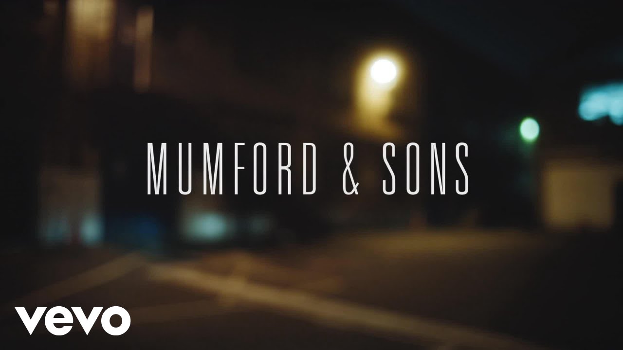 Believe by Mumford & Sons