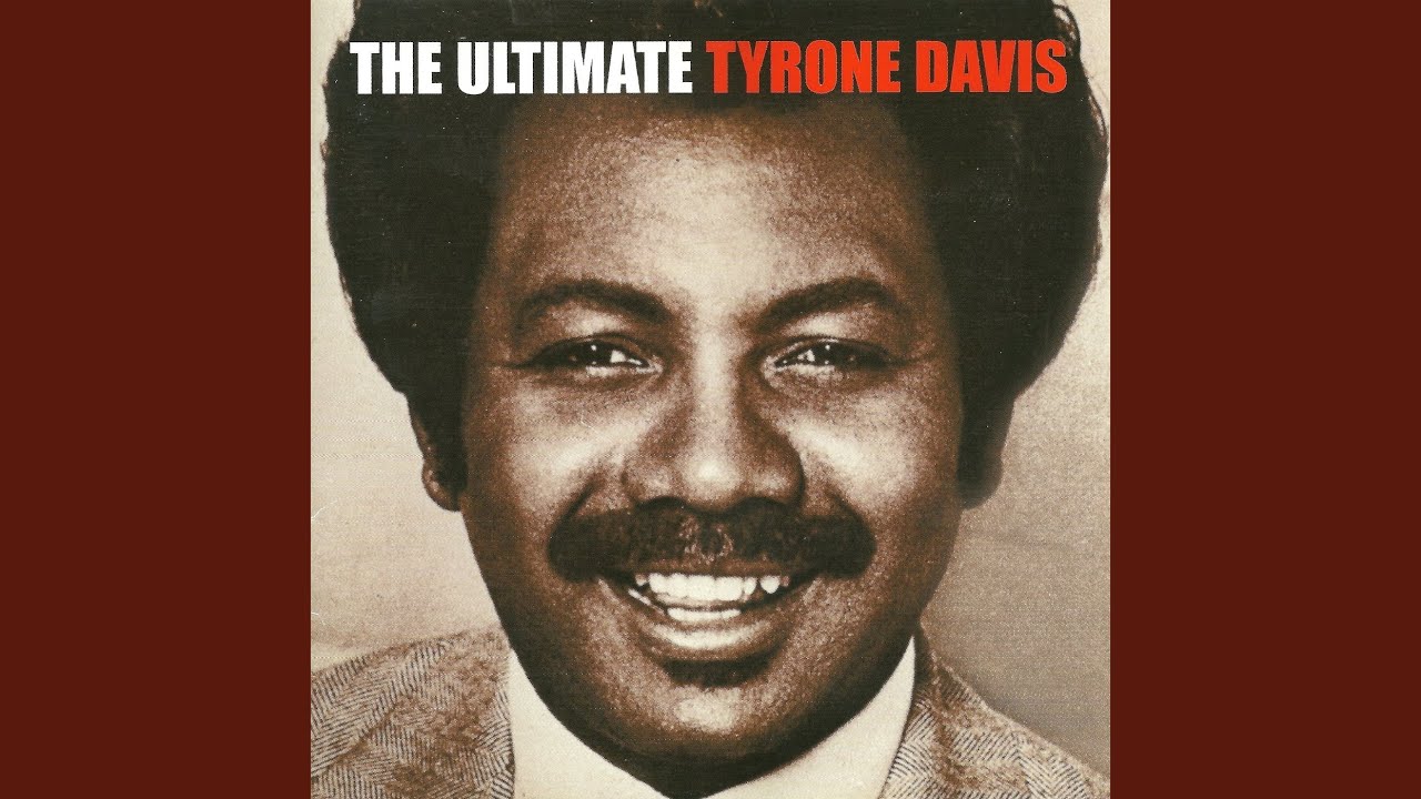 Turn Back the Hands of Time by Tyrone Davis
