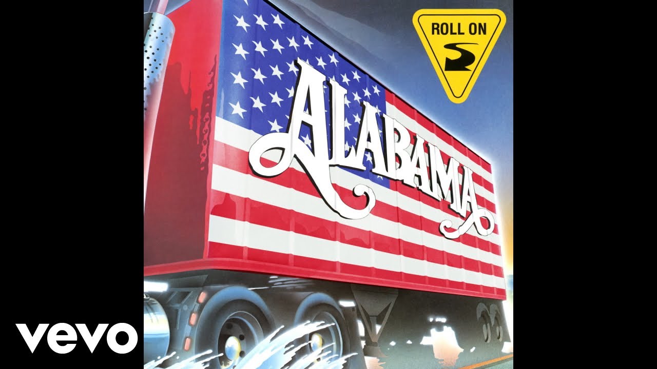 Roll On (Eighteen Wheeler) by Alabama