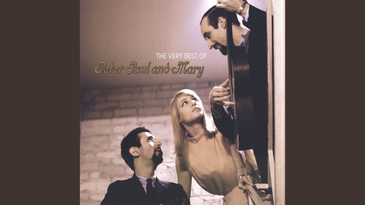 Leaving on a Jet Plane by Peter, Paul and Mary