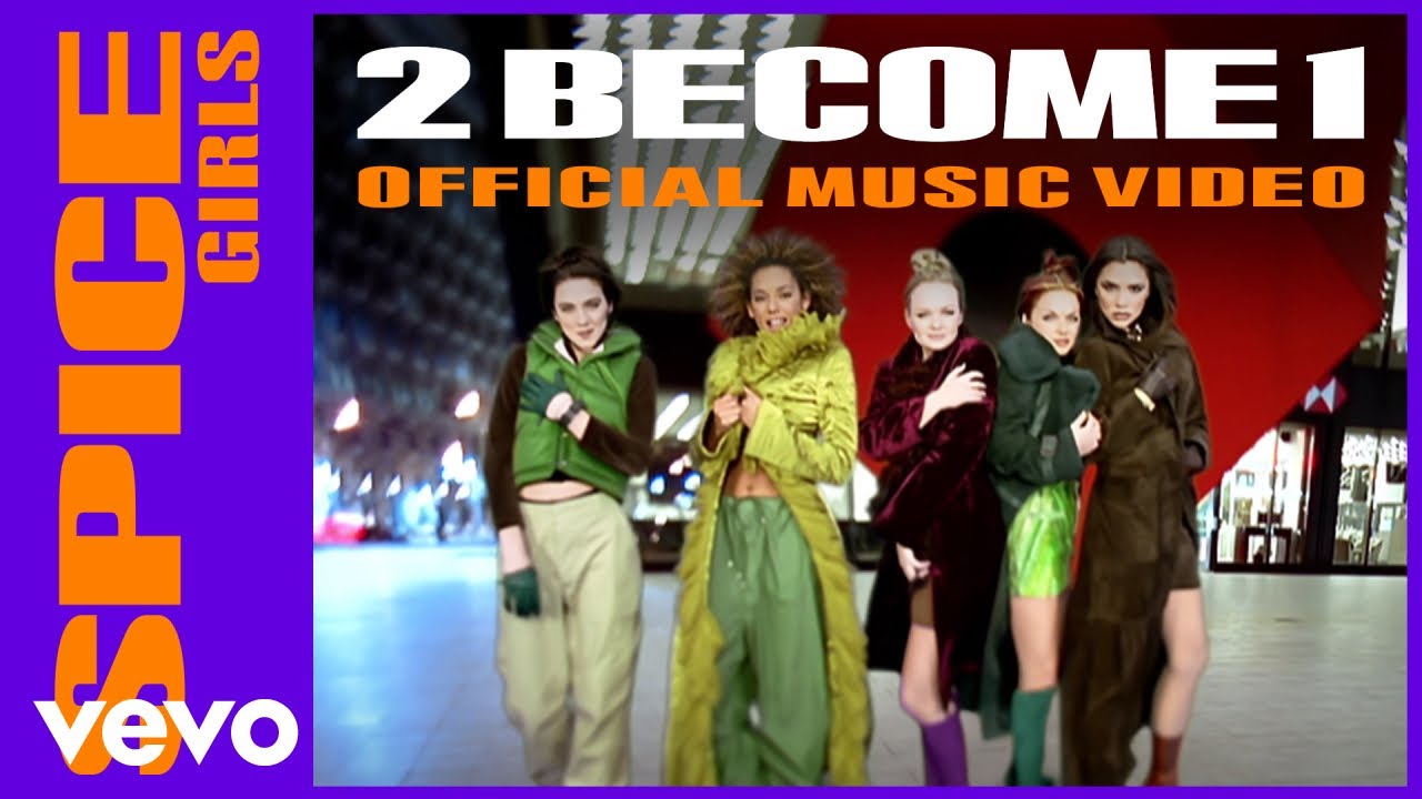 2 Become 1 by Spice Girls