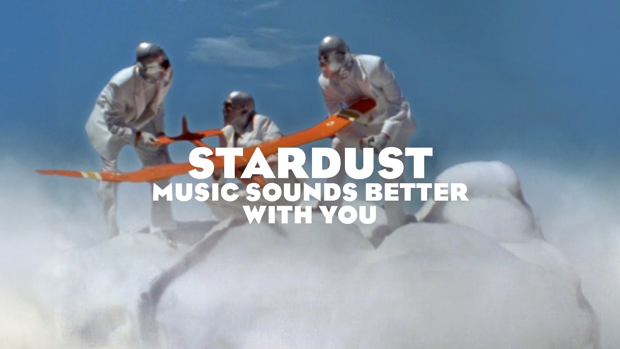 Music Sounds Better with You by Stardust