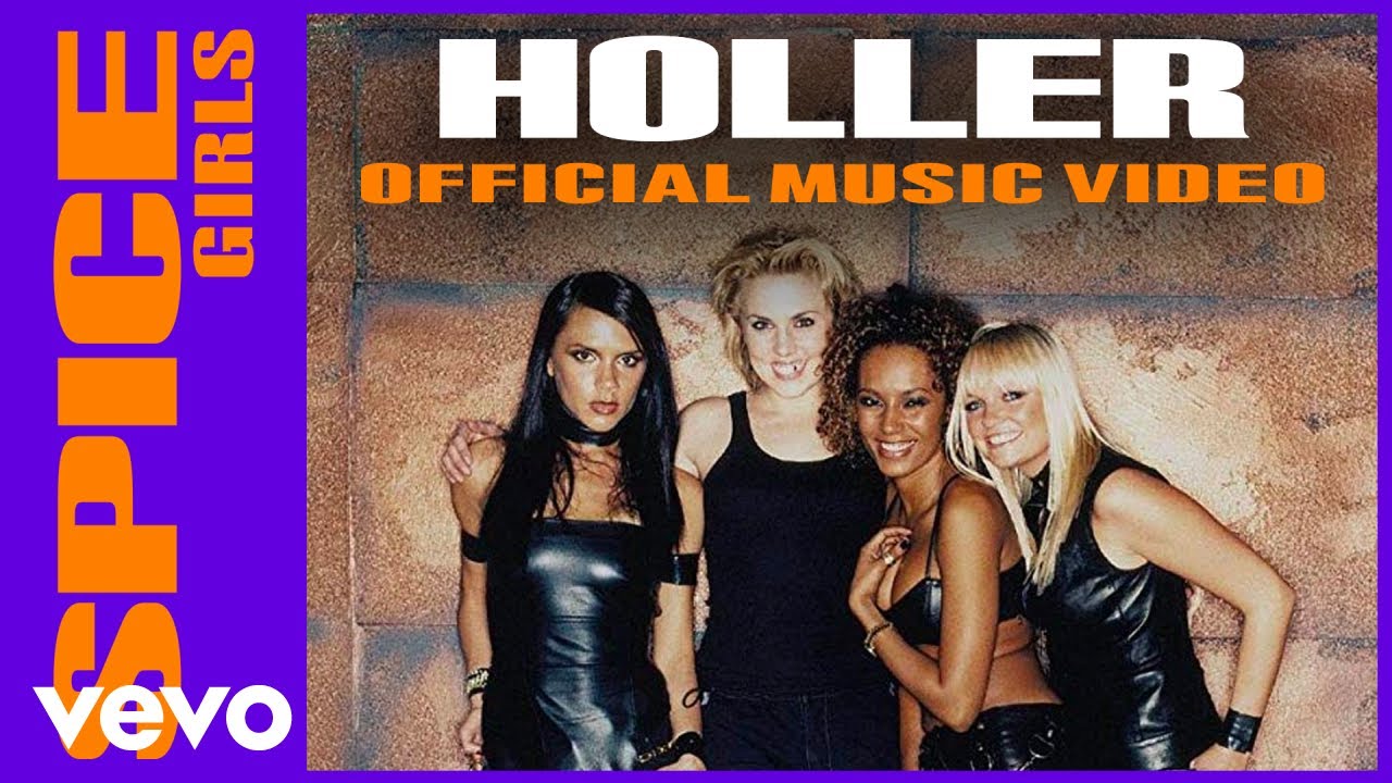 Holler by Spice Girls