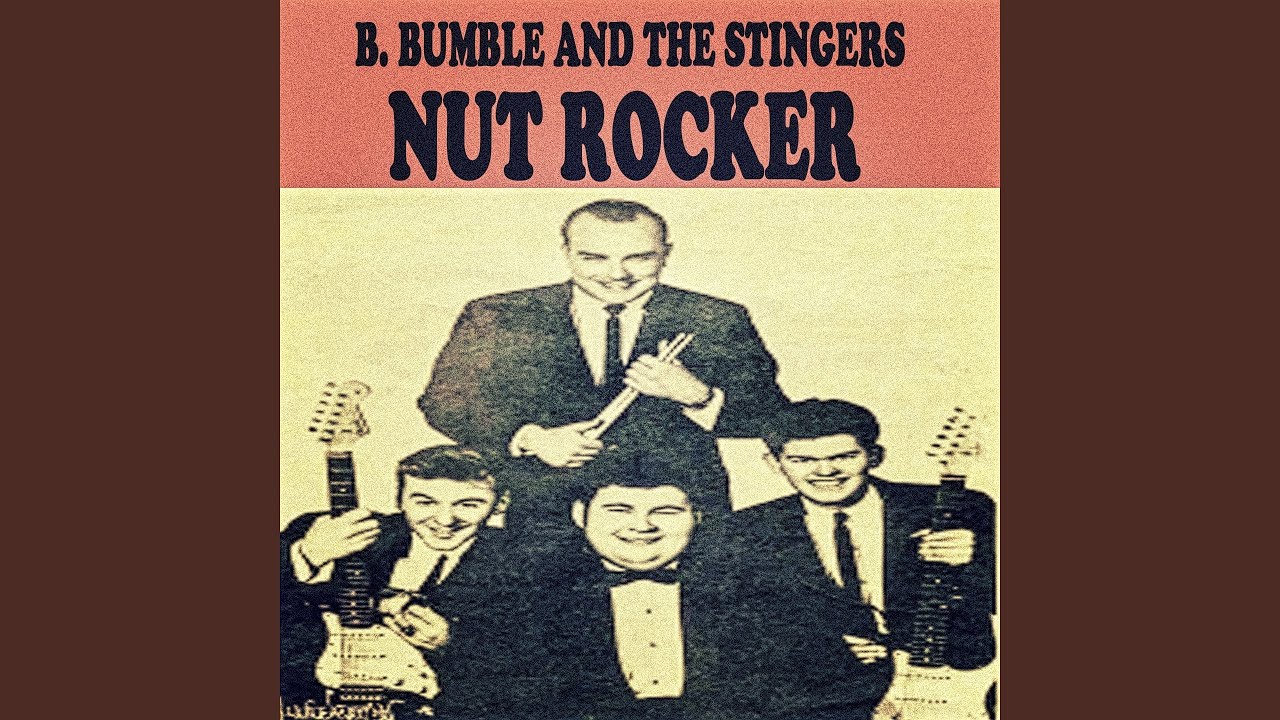 Nut Rocker by B. Bumble and the Stingers