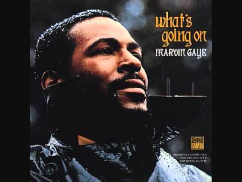 What's Going On by Marvin Gaye