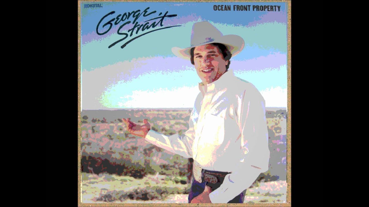 All My Ex's Live in Texas by George Strait