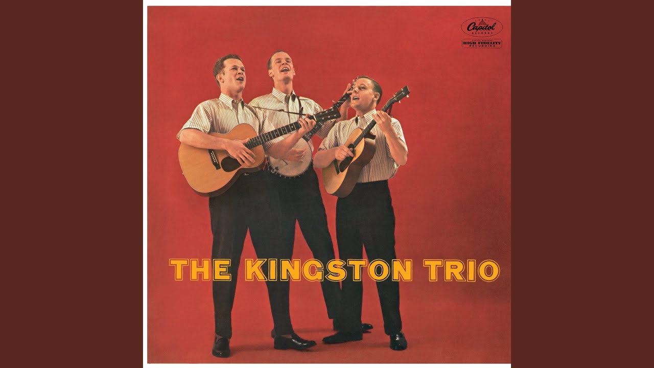 Tom Dooley by The Kingston Trio