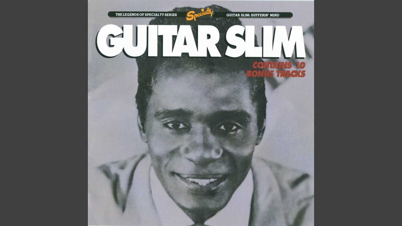 The Things That I Used to Do by Guitar Slim