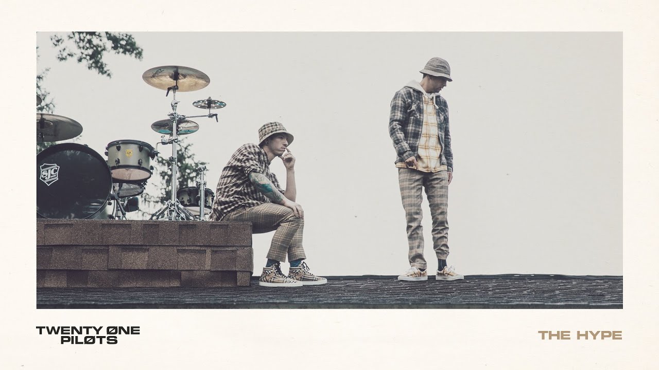 The Hype by Twenty One Pilots