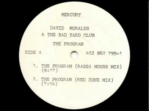 The Program by David Morales and the Bad Yard Club