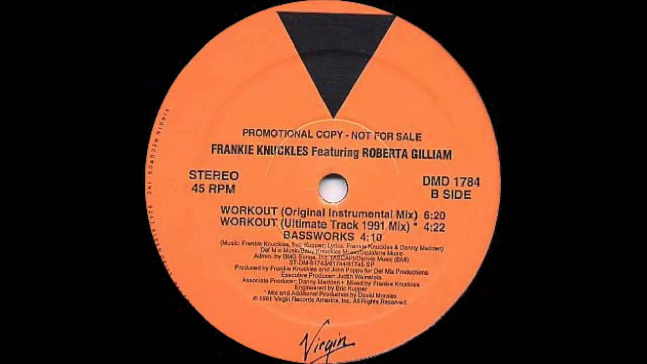 Workout by Frankie Knuckles featuring Roberta Gilliam